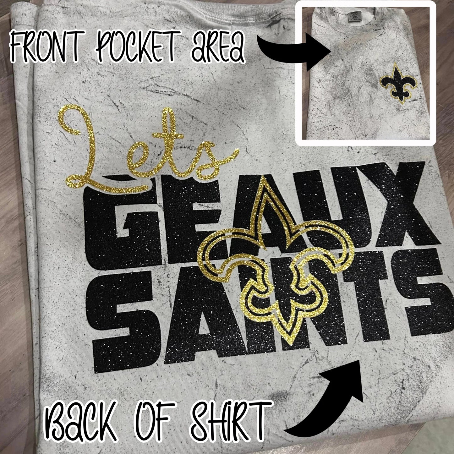 REAL GLITTER LET'S GEAUX SAINTS COMFORT COLORS TEE WITH POCKET LOGO