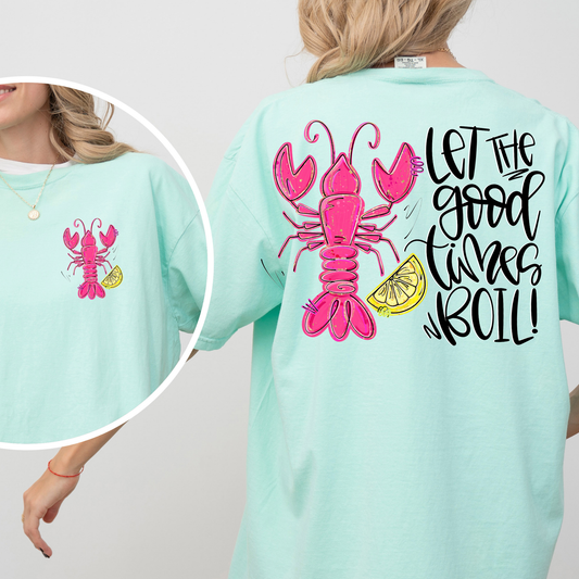 LET THE GOOD TIMES BOIL