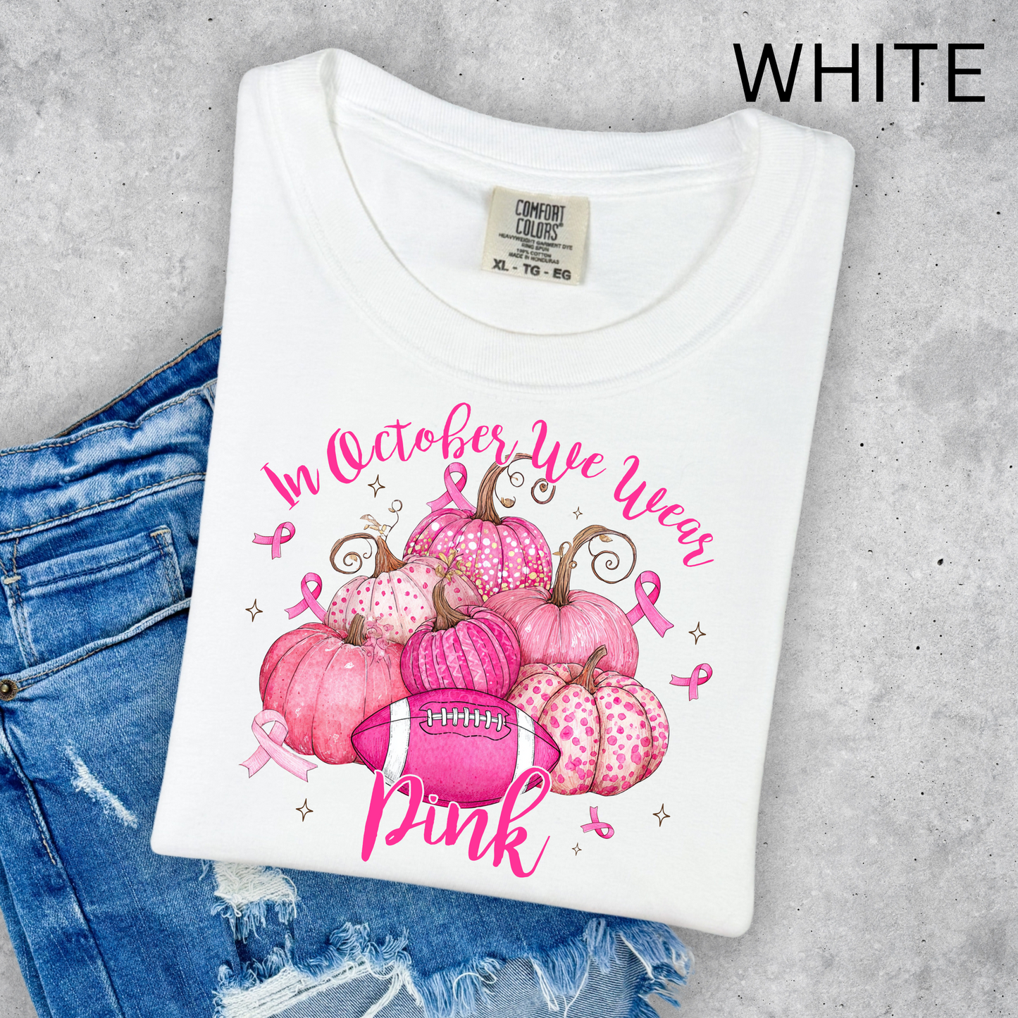 IN OCTOBER WE WEAR PINK PUMPKINS WITH FOOTBALL COMFORT COLORS TEES