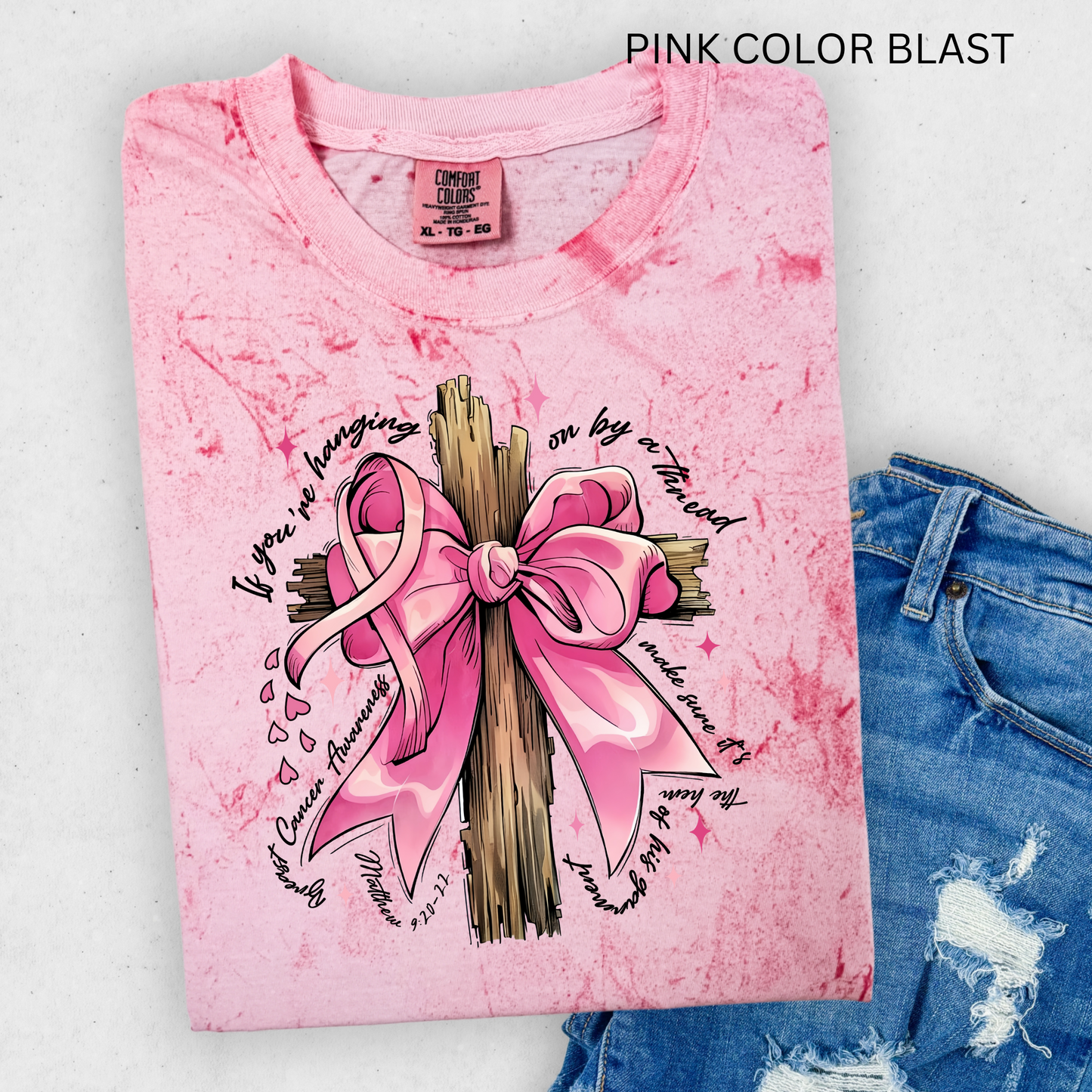 MATTHEW 9:20-22 BREAST CANCER AWARENESS COMFORT COLORS TEES
