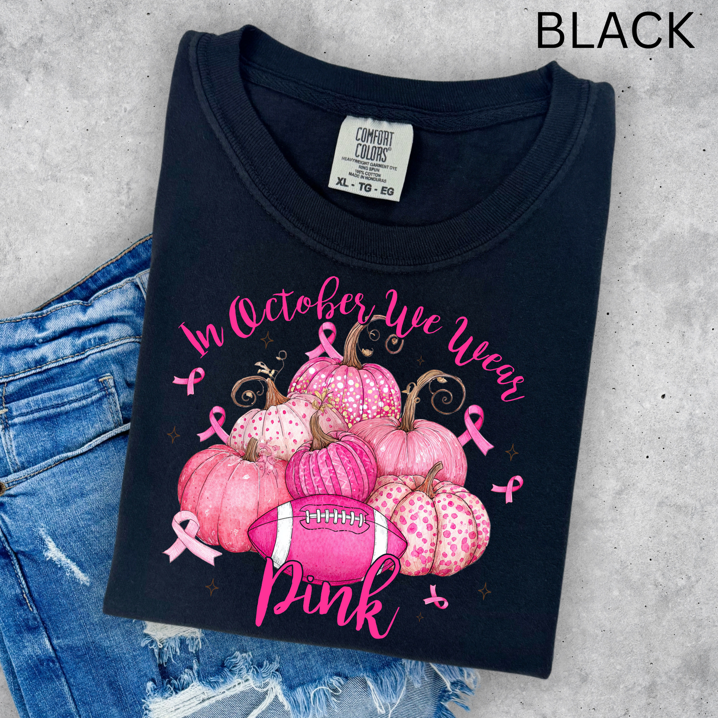 IN OCTOBER WE WEAR PINK PUMPKINS WITH FOOTBALL COMFORT COLORS TEES