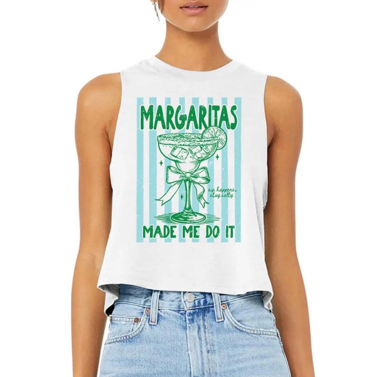MARGARITAS MADE ME DO IT