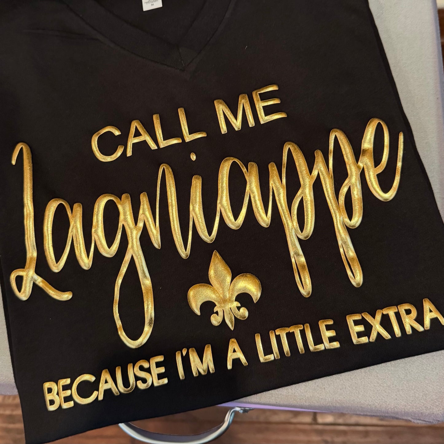 CALL ME LAGNIAPPE BECAUSE IM A LITTLE EXTRA TEES & SWEATSHIRTS