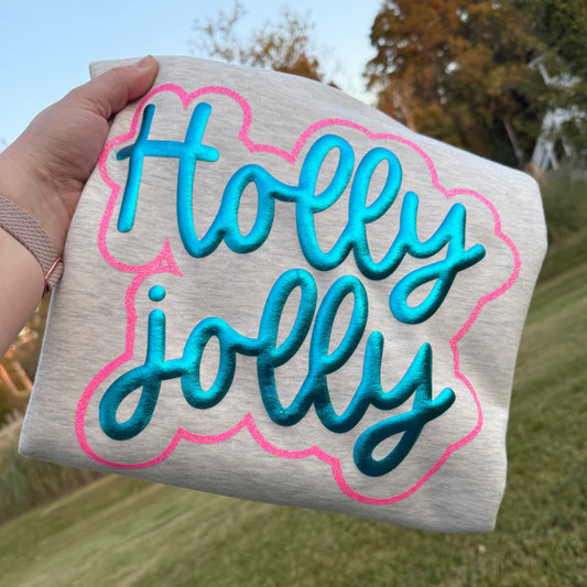 GLITTER & PUFF HOLLY JOLLY SWEATSHIRT