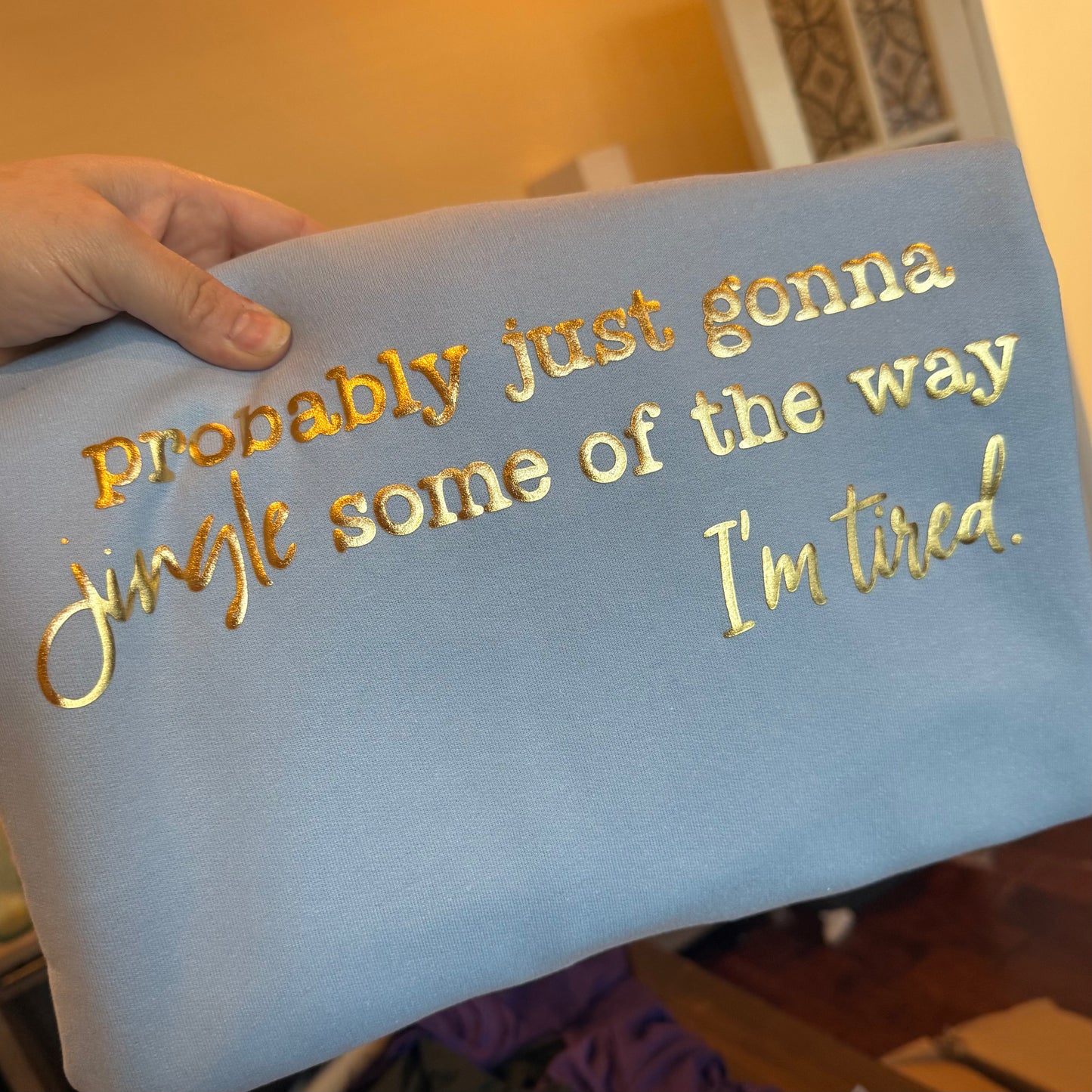 “I’m Tired” Puff Christmas Humor sweatshirt