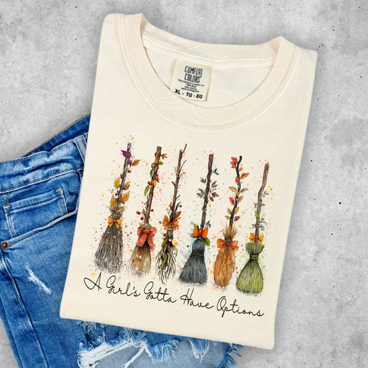 A GIRLS GOTTA HAVE OPTIONS IVORY COMFORT COLORS TEE