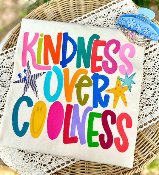 KINDNESS OVER COOLNESS
