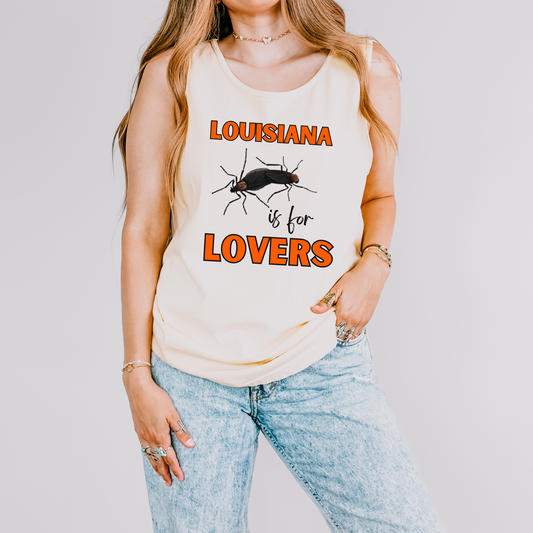 LOUISIANA IS FOR LOVERS